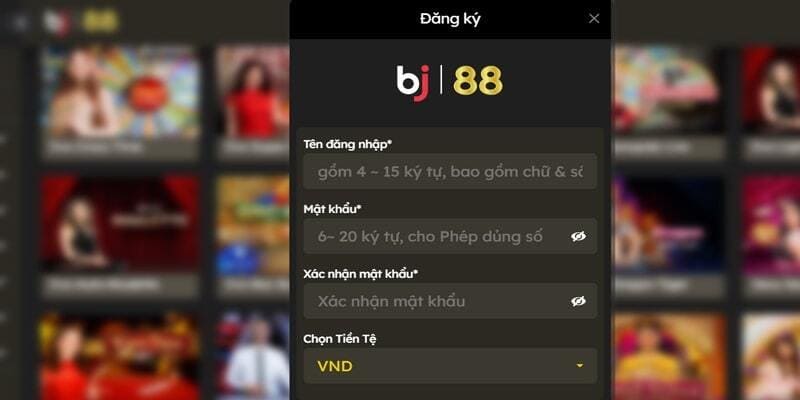 Đăng ký tài khoản Nhà cái BJ 88 dễ dàng trong 1 phút