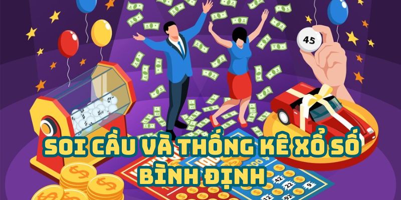 Soi cầu xổ số Bình Định chuẩn xác